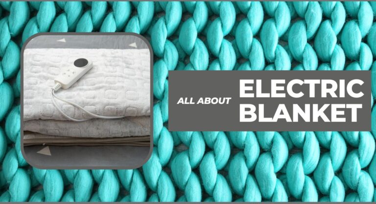 What is Electric Blanket
